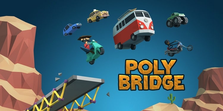 Download Game Poly Bridge Full Cho PC [Đã Test 100%]