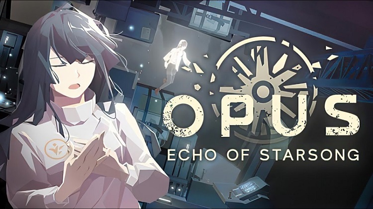 Tải OPUS Echo of Starsong Full Bloom Edition [2.53Gb]