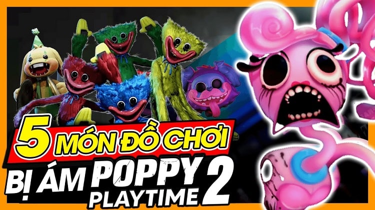 Tải Poppy Playtime Chapter 2 Full [20GB – Test 100% OK]