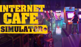 Download Internet Cafe Simulator Full v12.11.2019 [1.4GB – Đã test 100%]