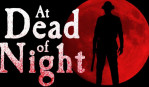 Tải At Dead Of Night Full cho PC [4.53GB]